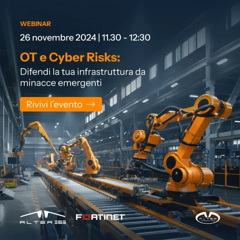 Altea365_OT_Cyber_Risks_Rivivi_l’evento
